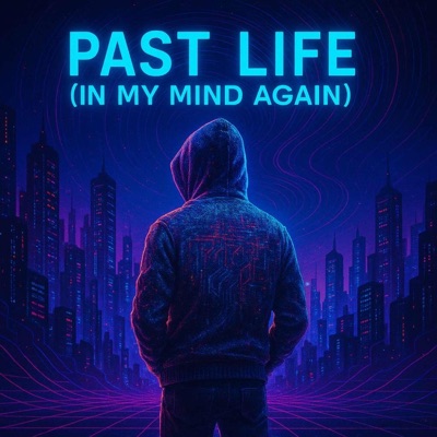 Past Life (In My Mind Again)