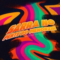 Sarra No Pente Do Menorzin (feat. Mad Love, DJ MARTINS MPC & DJ NK BH) - Single - MC LH, Duda Lemos & MC NK BH