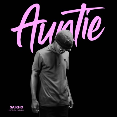 Auntie (feat. DuMie & Loreigns) - Single