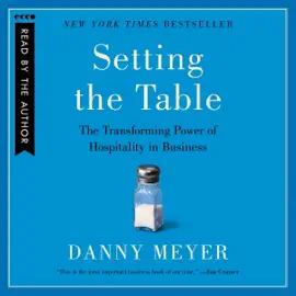 Setting the Table (Abridged)