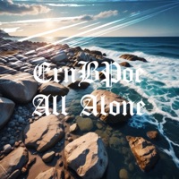 All Alone - Single - ErnBPoe