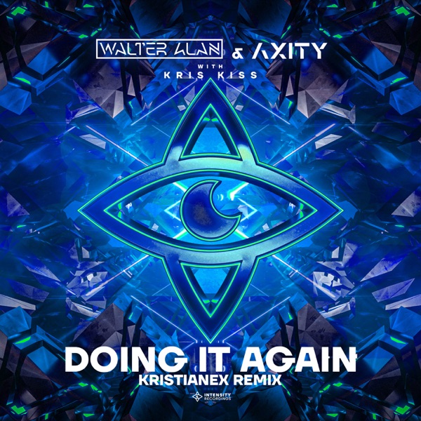Doing It Again (Kristianex Remix) - Single