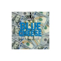 Blue Cheese (feat. Quezdadon) - Single - Scene and Whop