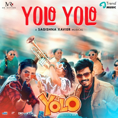 Yolo Yolo (From "Yolo") - Single