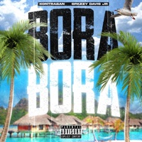 Bora Bora (feat. Spazzy Davis Jr) - Single - Kontraban