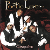 Conquête - Poetic Lover