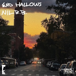 End Hallows Nil B. B.