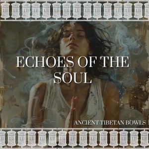 Echoes of the Soul: Singing Bowl Healing