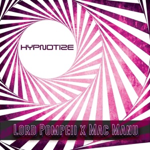 HYPNOTIZE (feat. Mac Manu)