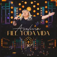 Fiel Toda Vida — Avelina