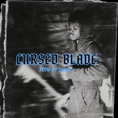 CURSED BLADE - Single