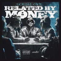 Related By Money - Doedy Cane