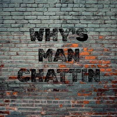 Whys Man Chattin? (feat. DHTheMc) - Single