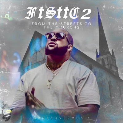 From The Streets To The Church 2