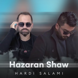 Hazaran Shaw (feat. Afshin Shokri)