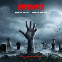 Insomnia (feat. Jarren Benton) - Single - Kinetic Kash