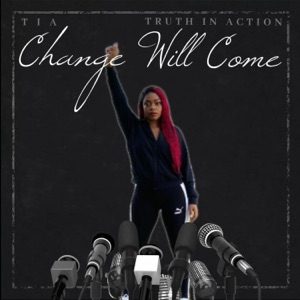 Change Will Come
