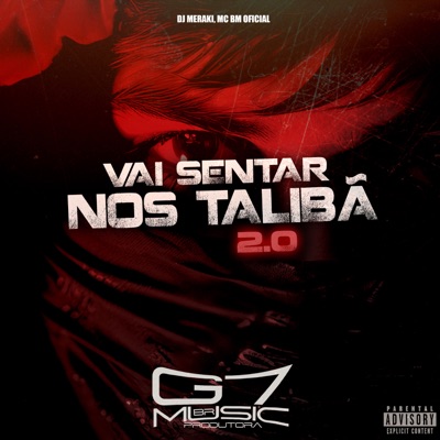 Vai Sentar nos Talibã 2.0 - Single