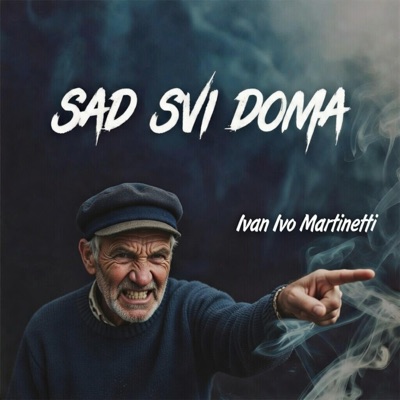 Sad svi doma - Single