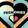 Frenemies