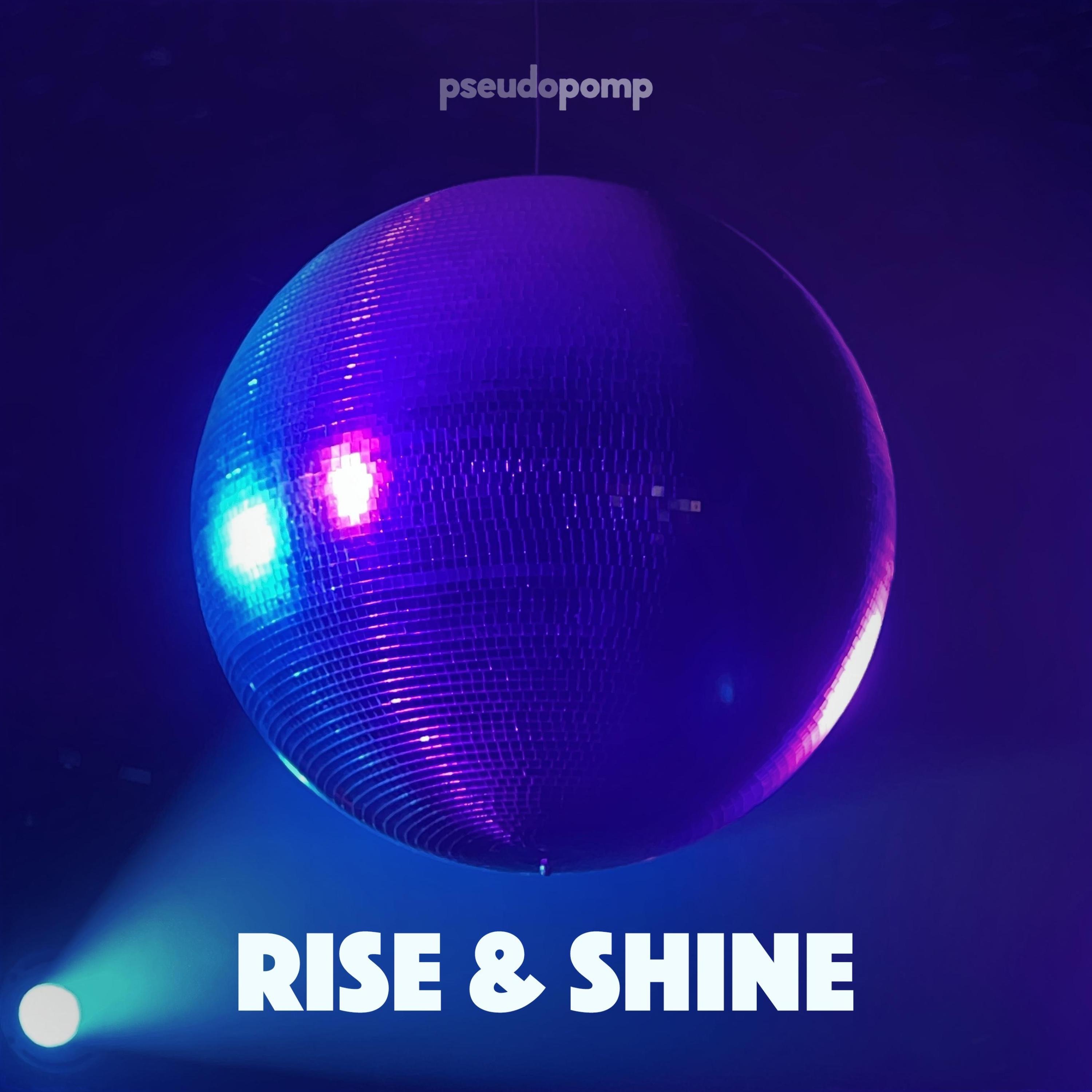 Rise & Shine - Single