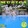 Música Tropical de Colombia, Vol. 18