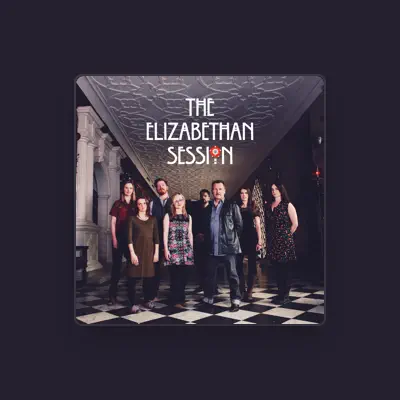 Listen to The Elizabethan Session, watch music videos, read bio, see tour dates & more!