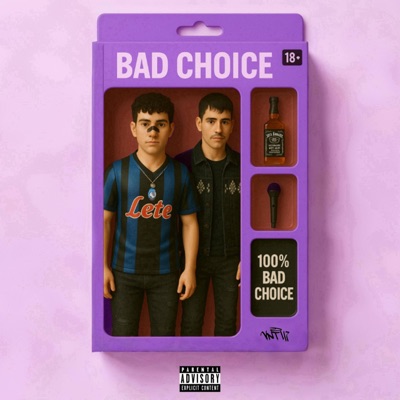 BAD CHOICE - Single