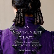 An Inconvenient Widow (Unabridged) - Lois Romano