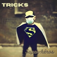 Super-héros (feat. Tricks) - Single - Lüché