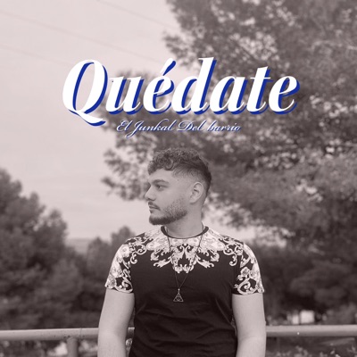 Quédate - Single
