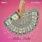 Million Dollas (feat. Savannah Hannah) - lunaluxe lyrics