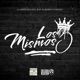 Los Mismos 3 feat Corona El Berzo Single
