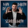 Van De Daken Schreeuwen