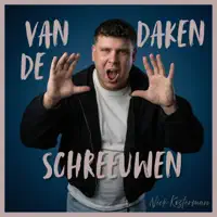 Van De Daken Schreeuwen — Nick Kosterman