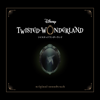 Disney Twisted-Wonderland Original Soundtrack - 尾澤拓実