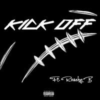 Kick Off (feat. RoachyB) - Single - Muse the Menace