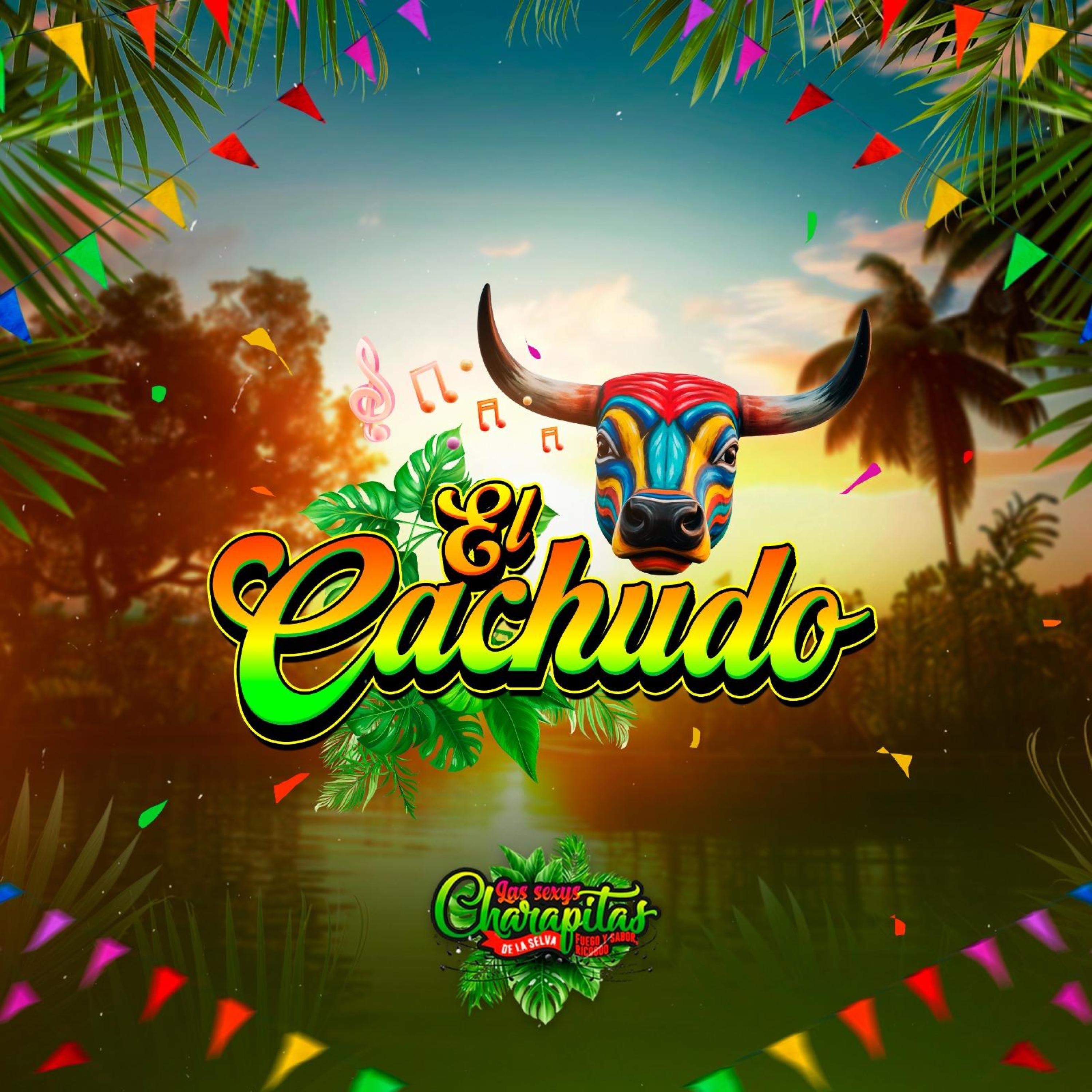 El Cachudo - Single