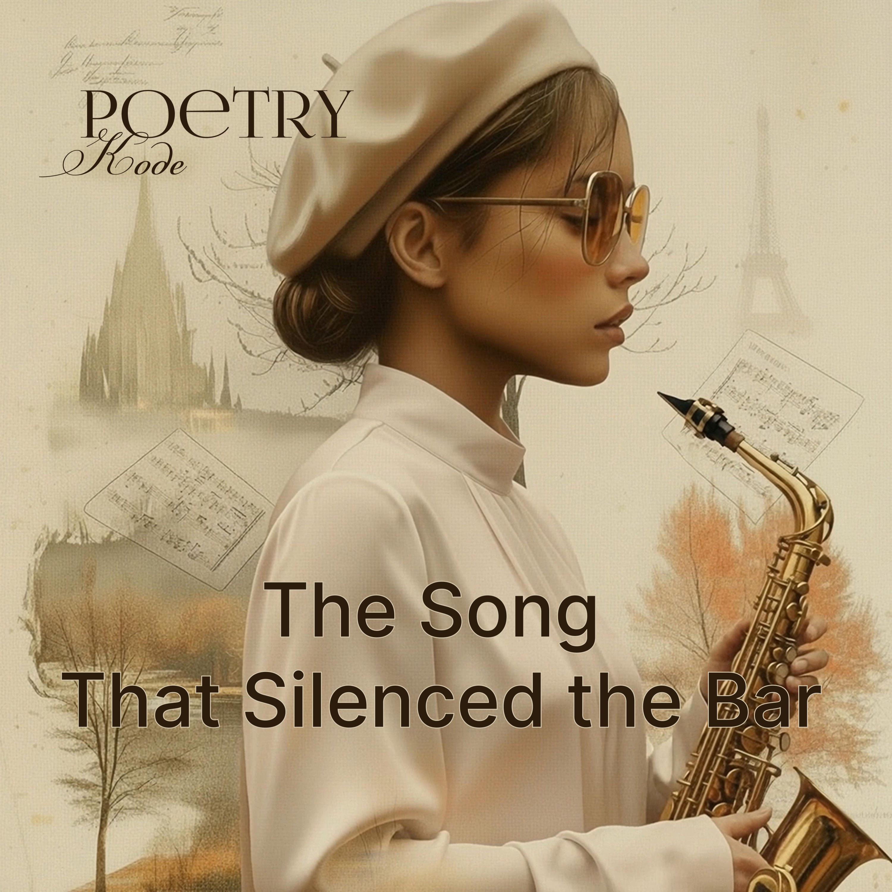 POETRY KODE - The Song That Silenced the Bar