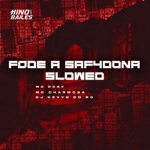 F0De a Saf4Dona Slowed