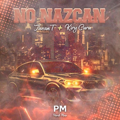 No nazca (feat. Kiry Curu & Pariente Music) - Single