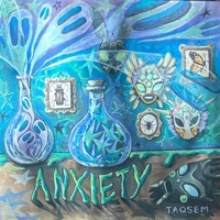 Anxiety - Single - TaQsem