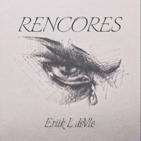 Rencores - Single - Eriik EL doVle