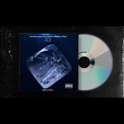 Ice (feat. Steekezy, Malaza, Navi & Zarra ZA) - Single