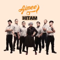 Hitam - Single - Aimee