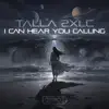 I Can Hear You Calling