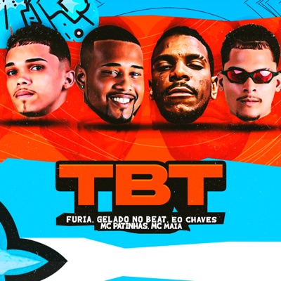 Tbt (feat. Mc Maia) - Single