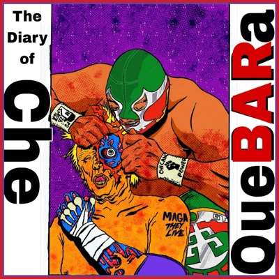 The Diary of Che QueBARa