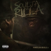 Soulja Vs Rilla - Soulja Rilla