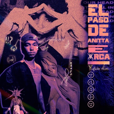 El Paso de Anitta & Arca (Remix) - Single